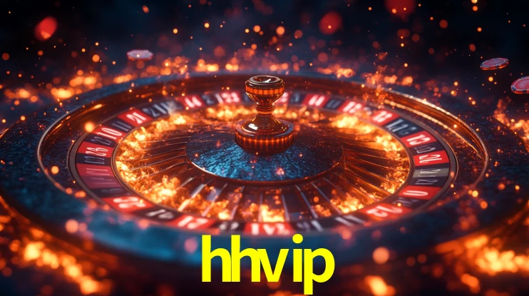 Explore as vantagens do hhvip: serviço profissional e confiabilidade